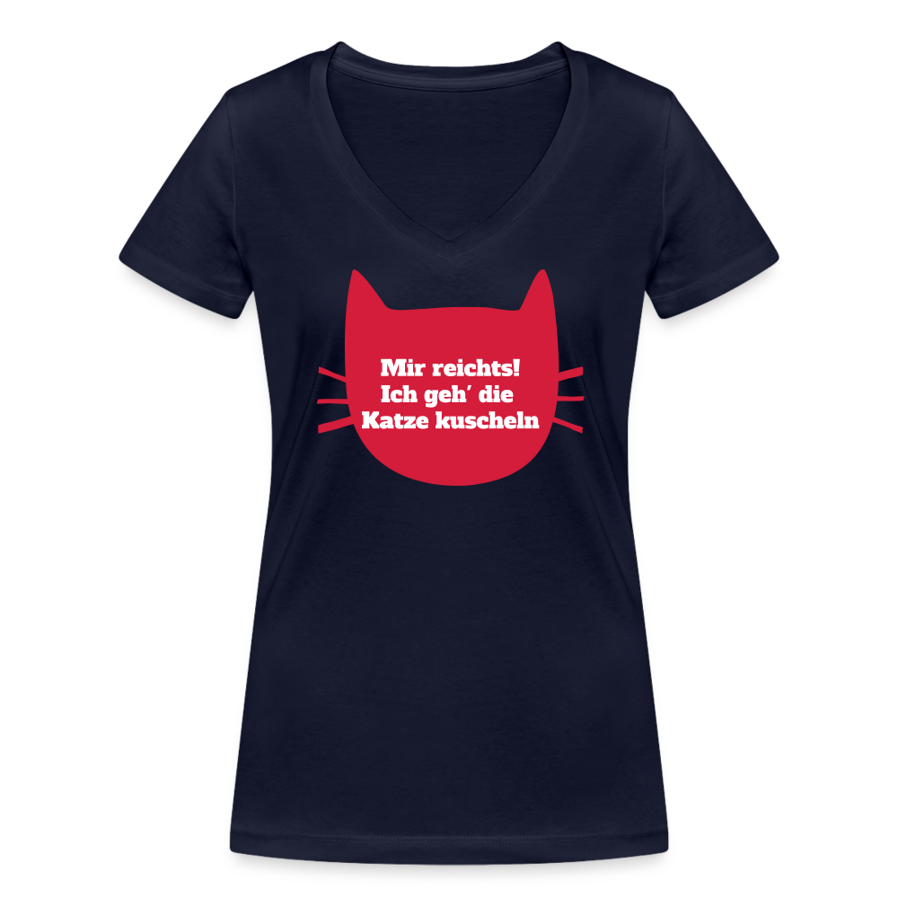 Artikel mit dem Namen &quot;Mir reichts! Ich geh die Katze kuscheln&quot; | Frauen Bio-T-Shirt mit V-Ausschnitt im Shop von zoo.de , dem Onlineshop für nachhaltiges Hundefutter und Katzenfutter.