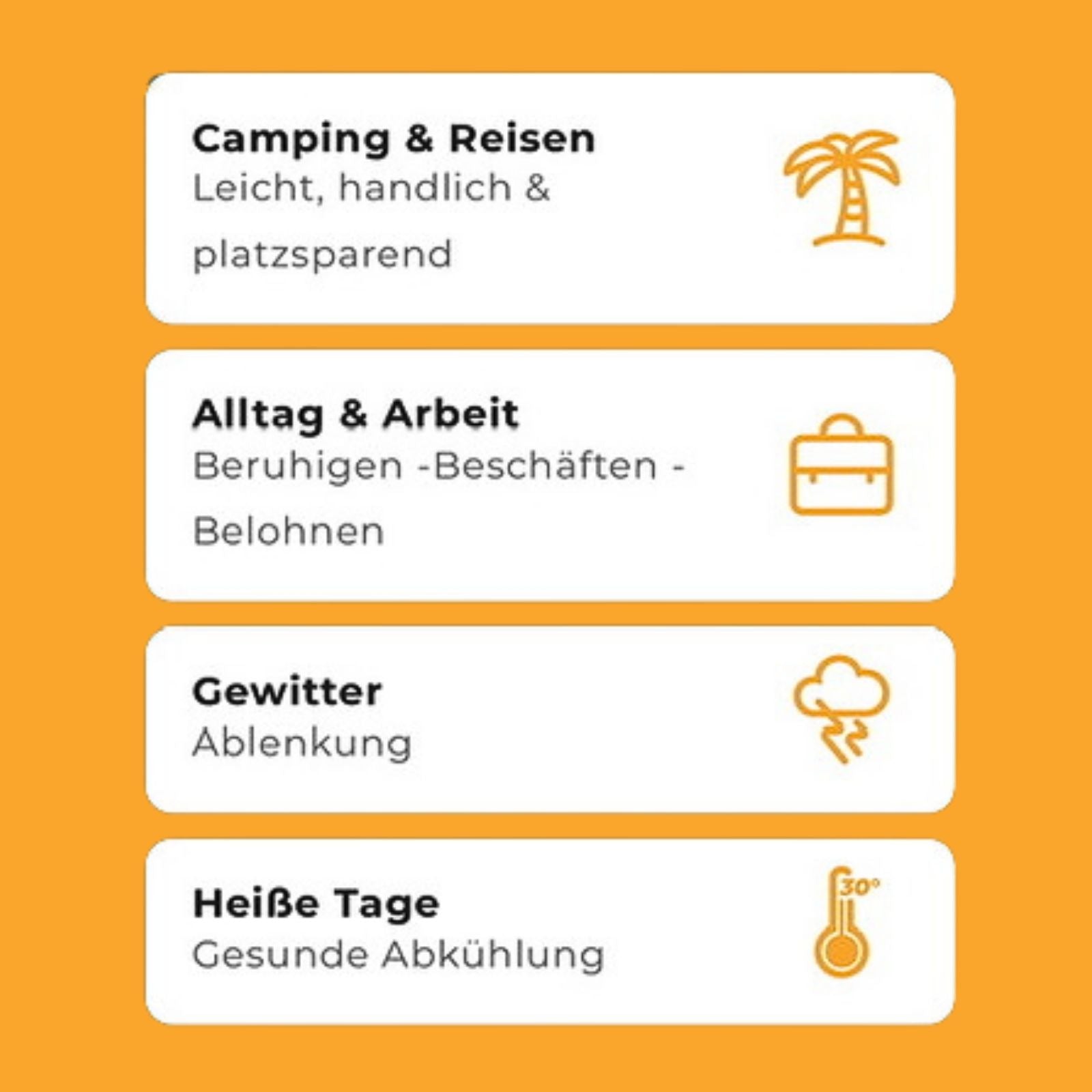 Einsatzmöglichkeiten des BOGGL®: Camping & Reisen, Alltag & Arbeit, Ablenkung bei Gewitter, Abkühlung an heißen Tagen