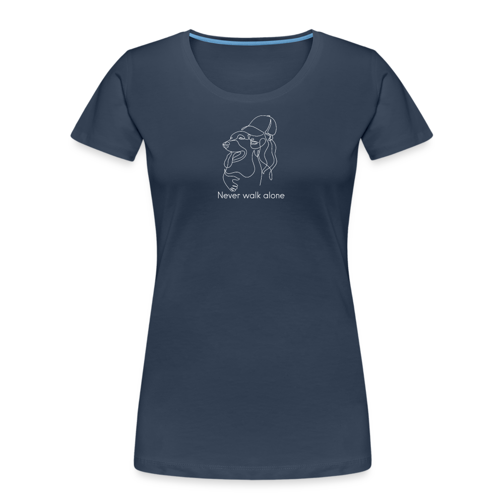 "Never walk alone!" | Frauen Bio T-Shirt - Navy