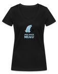 "Mir doch Miau" | Frauen Bio-T-Shirt mit V-Ausschnitt - Schwarz