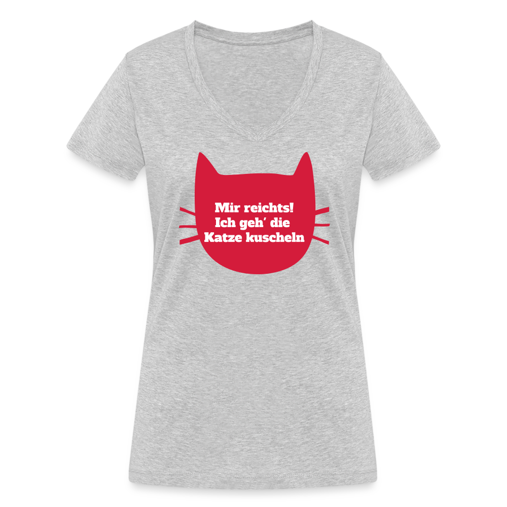"Mir reichts! Ich geh die Katze kuscheln" | Frauen Bio-T-Shirt mit V-Ausschnitt - Grau meliert