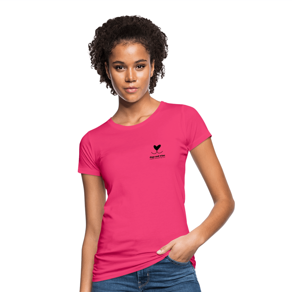 "Dogs & Wine" | Frauen Bio-T-Shirt - Neon Pink