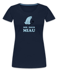 "Mir doch Miau" | Frauen Bio-T-Shirt mit Rundhals-Ausschnitt - Navy